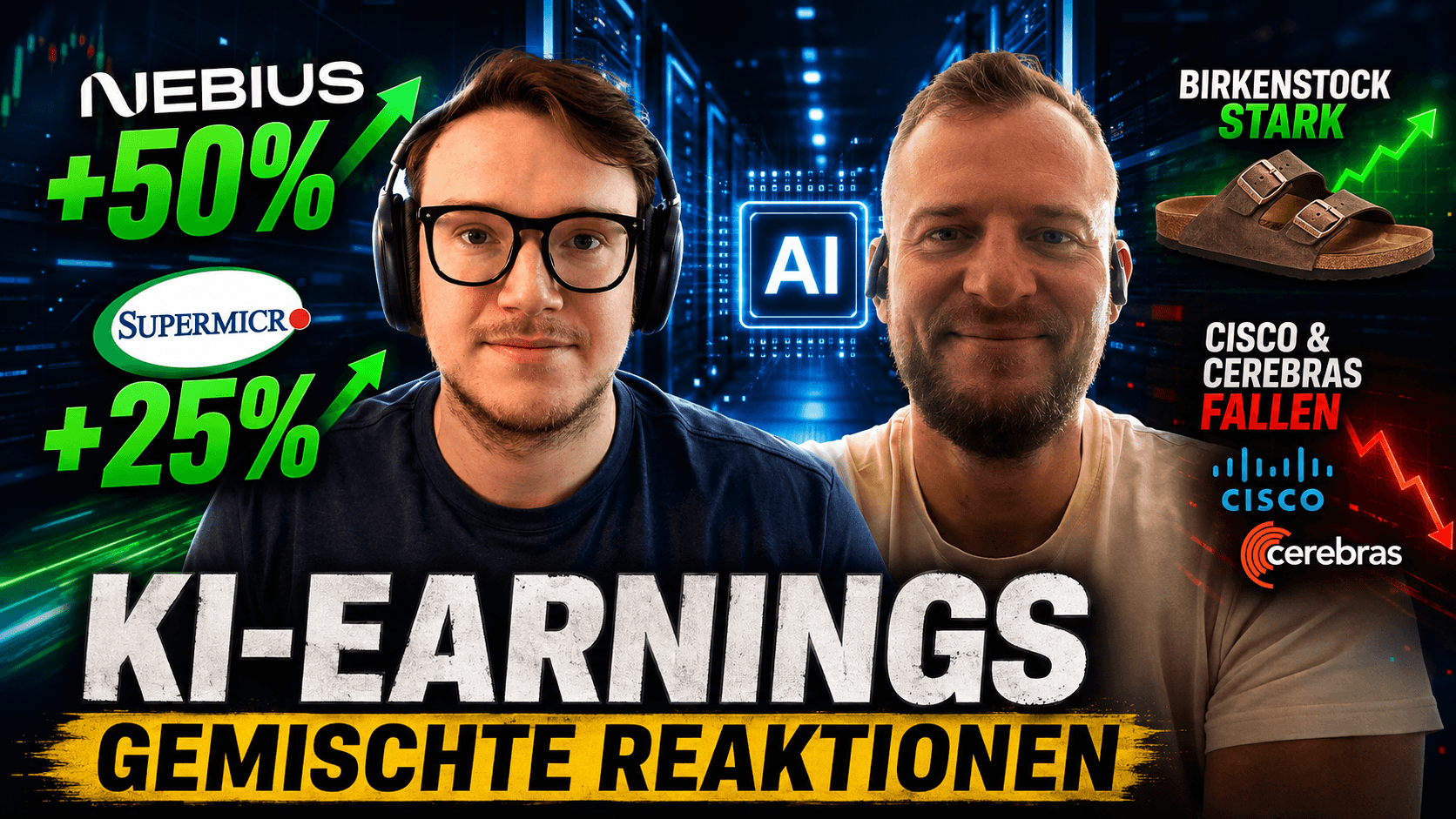 Nebius +50 %, Supermicro +25 %! KI-Earnings, Birkenstock stark, Cisco & Cerebras fallen | #39 episode artwork